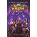 world of warcraft : la nuit du dragon, knaak richard a.