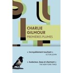 PREMIERES PLUMES, Gilmour Charlie