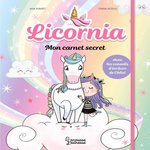 MON CARNET SECRET LICORNIA, Punset Ana