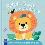 PETIT LION COURAGEUX. AVEC 1 PUZZLE EN BOIS, Martins Elsa