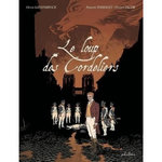 LE LOUP DES CORDELIERS, Thirault Philippe