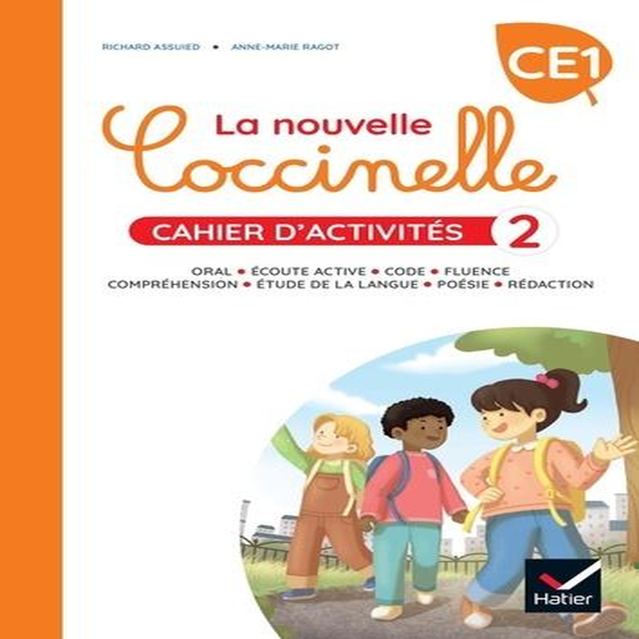 LA NOUVELLE COCCINELLE CE1. CAHIER D'ACTIVITES 2, EDITION 2022, Assuied Richard