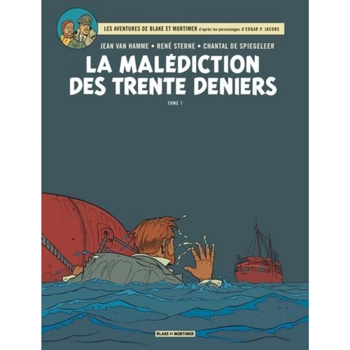 LES AVENTURES DE BLAKE ET MORTIMER TOME 19 : LA MALEDICTION DES TRENTE DENIERS. TOME 1, LE MANUSCRIT DE NICODEMUS, Van Hamme Jean