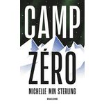 CAMP ZERO, Sterling Michelle Min