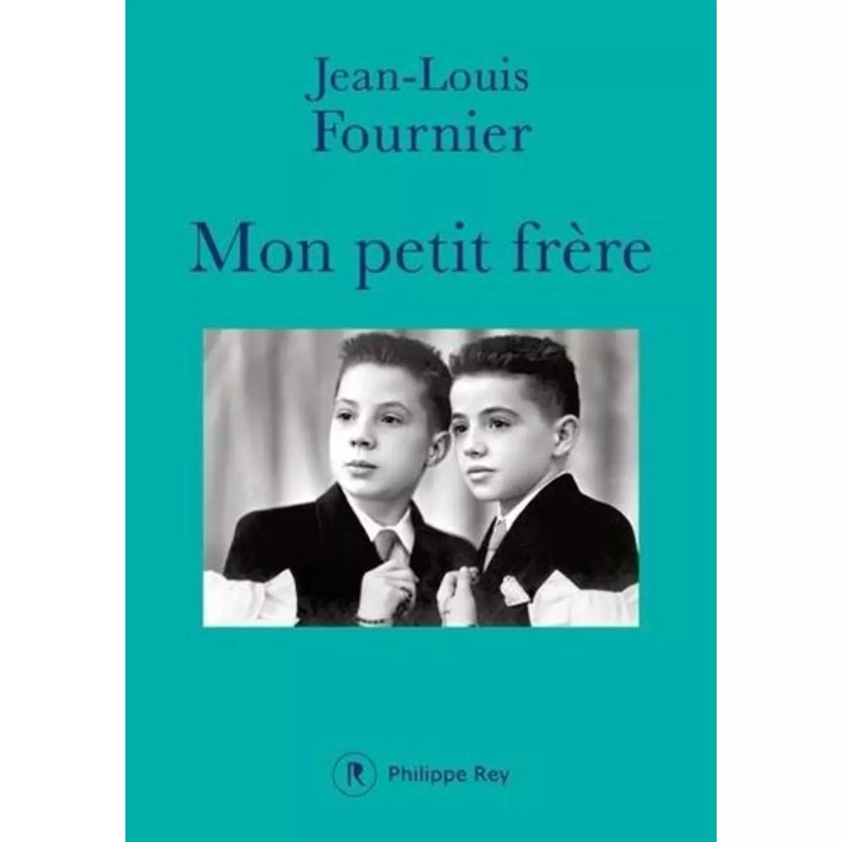  MON PETIT FRERE, Fournier Jean-Louis