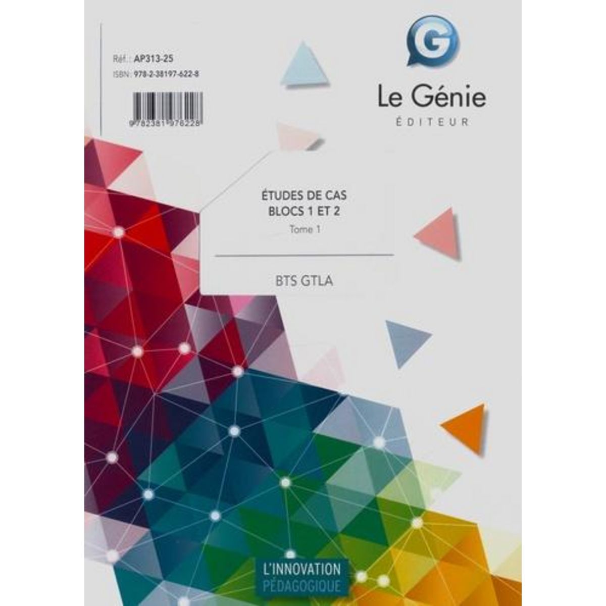 ÉTUDES DE CAS, TOME 1 BTS GTLA, Errouqui Christiane