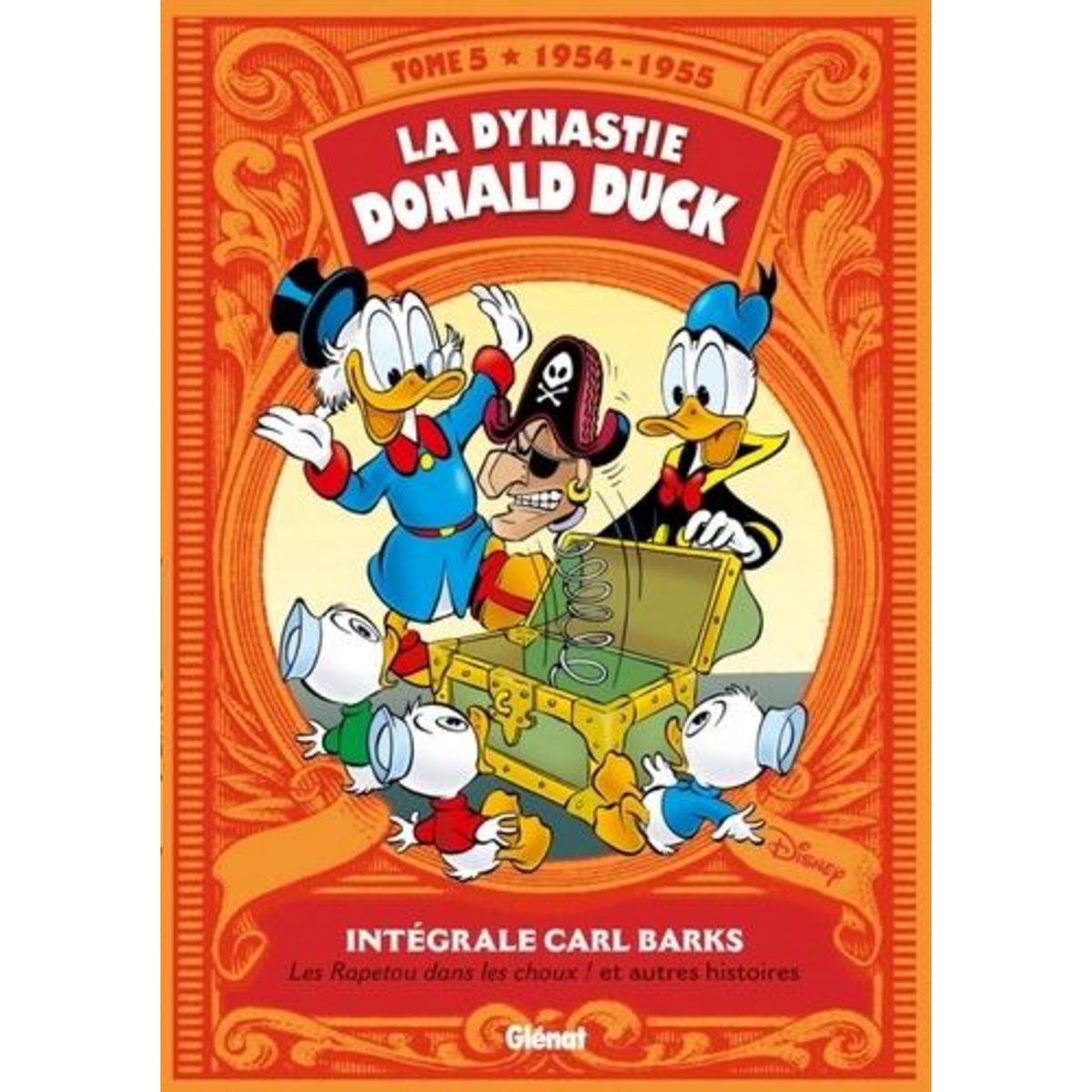 LA DYNASTIE DONALD DUCK TOME 5 : LES RAPETOU DANS LES CHOUX ! ET AUTRES HISTOIRES, Barks Carl