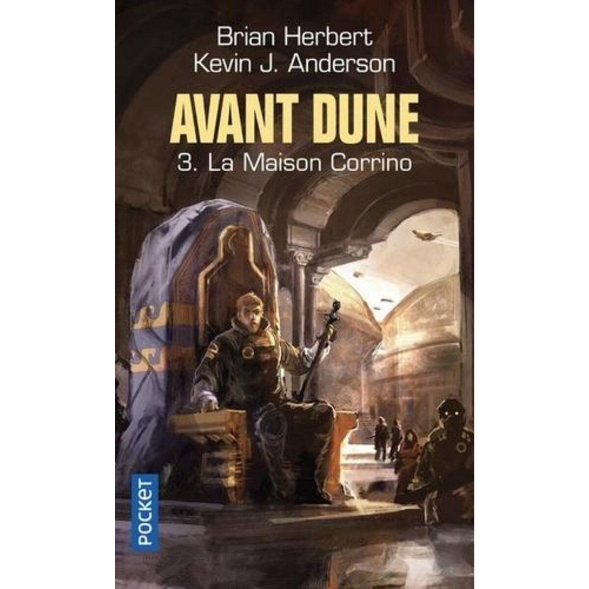 AVANT DUNE TOME 3 : LA MAISON CORRINO, Herbert Brian