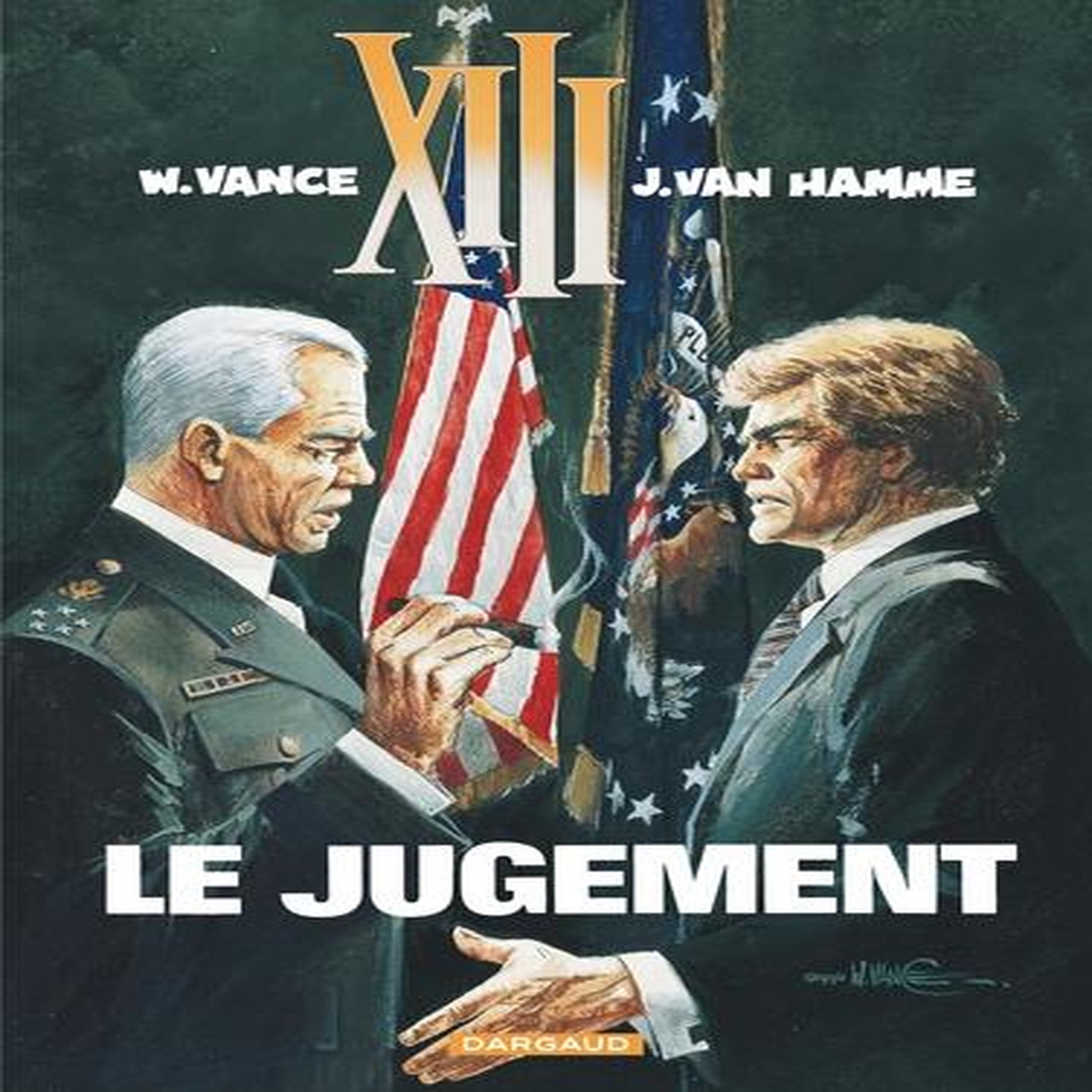 XIII TOME 12 : LE JUGEMENT, Vance William