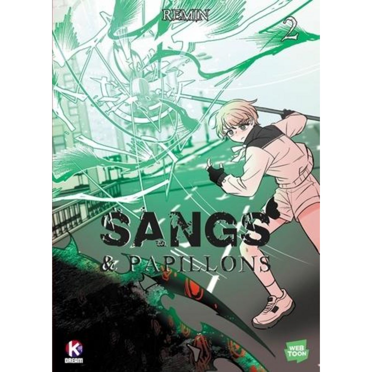 SANGS & PAPILLONS TOME 2 , Remin