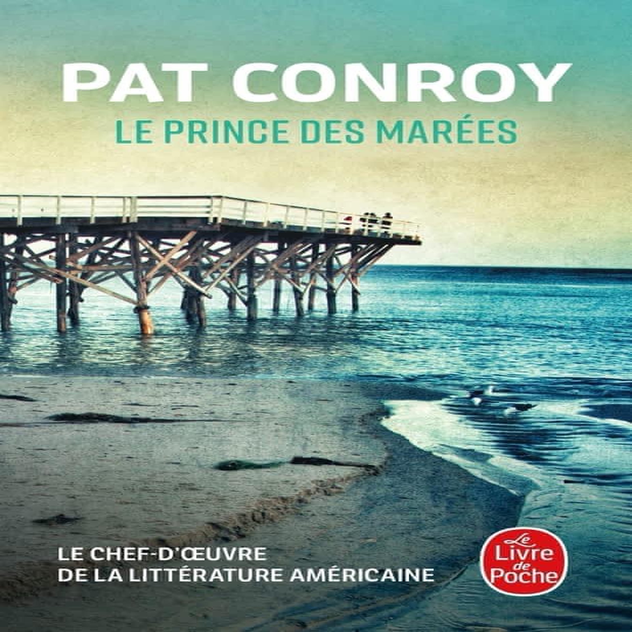 LE PRINCE DES MAREES, Conroy Pat