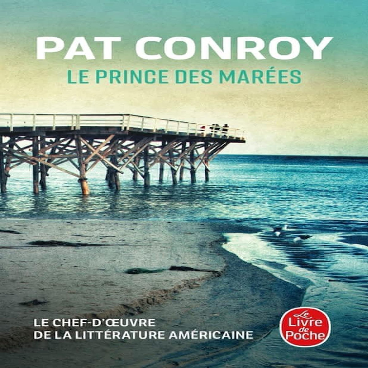 LE PRINCE DES MAREES, Conroy Pat