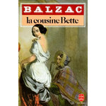 LA COUSINE BETTE, Balzac Honoré de