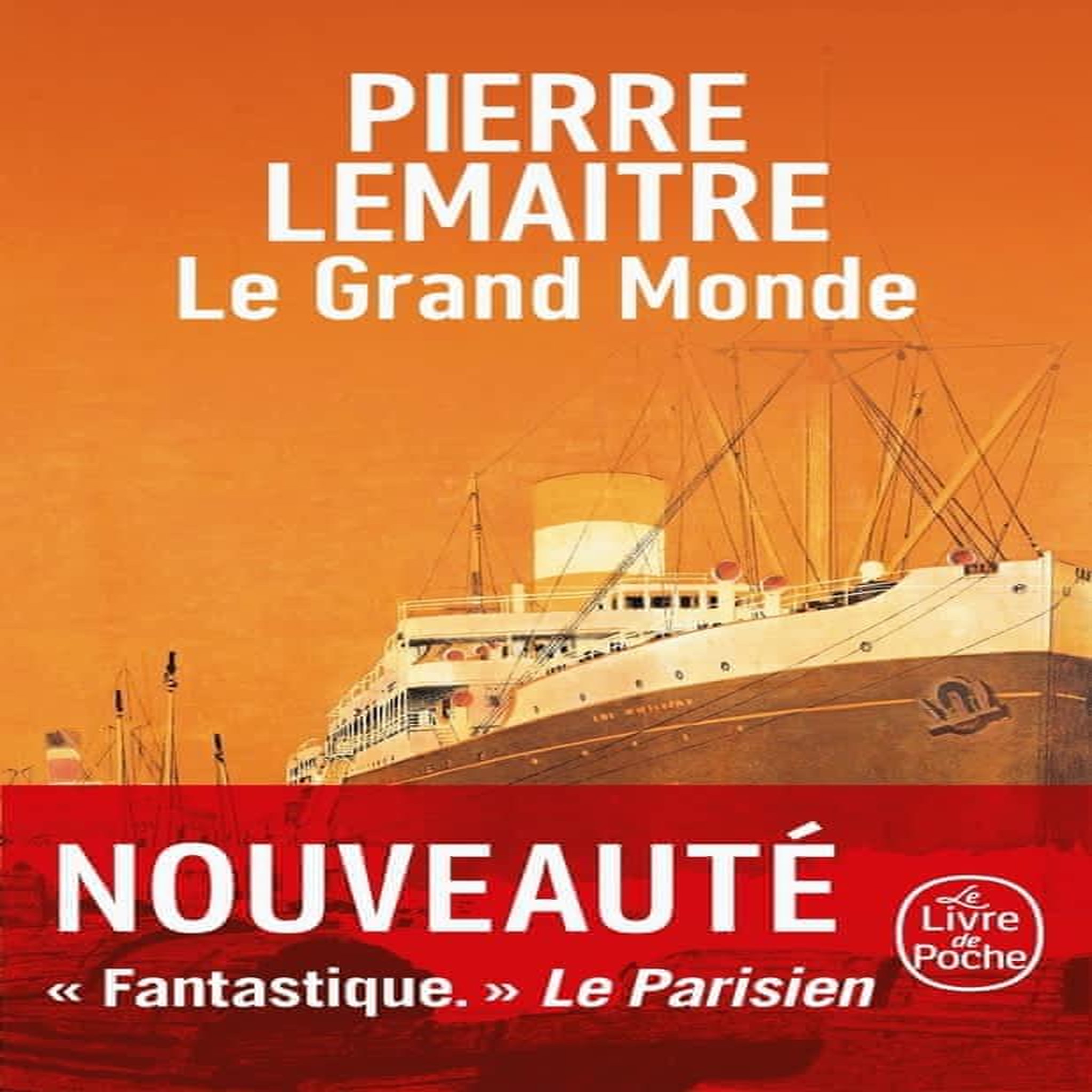 LES ANNEES GLORIEUSES : LE GRAND MONDE, Lemaitre Pierre