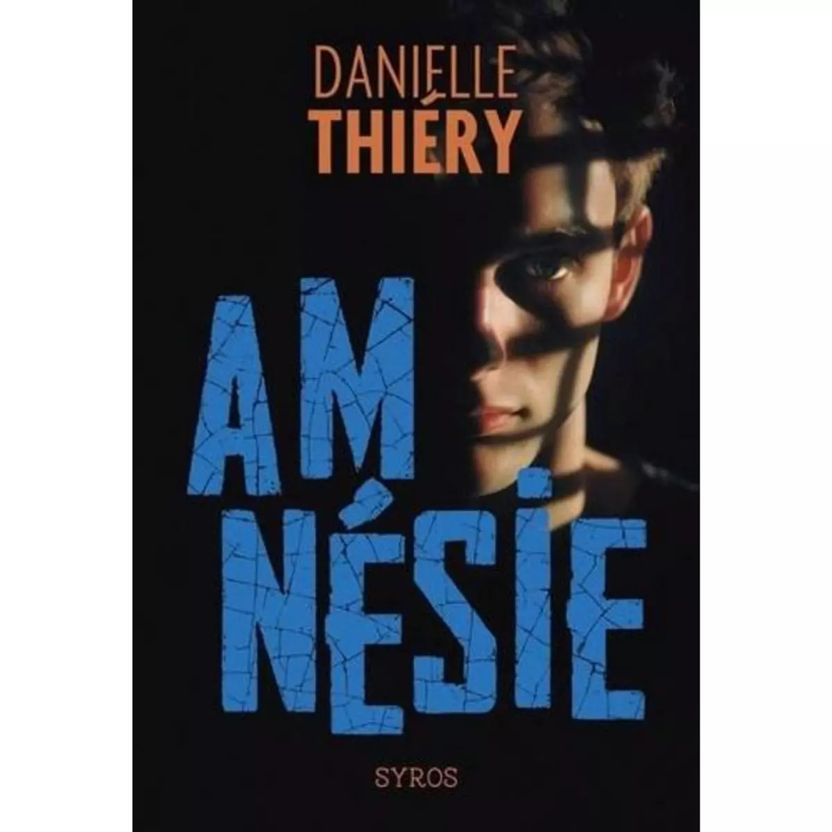  AMNESIE, Thiéry Danielle