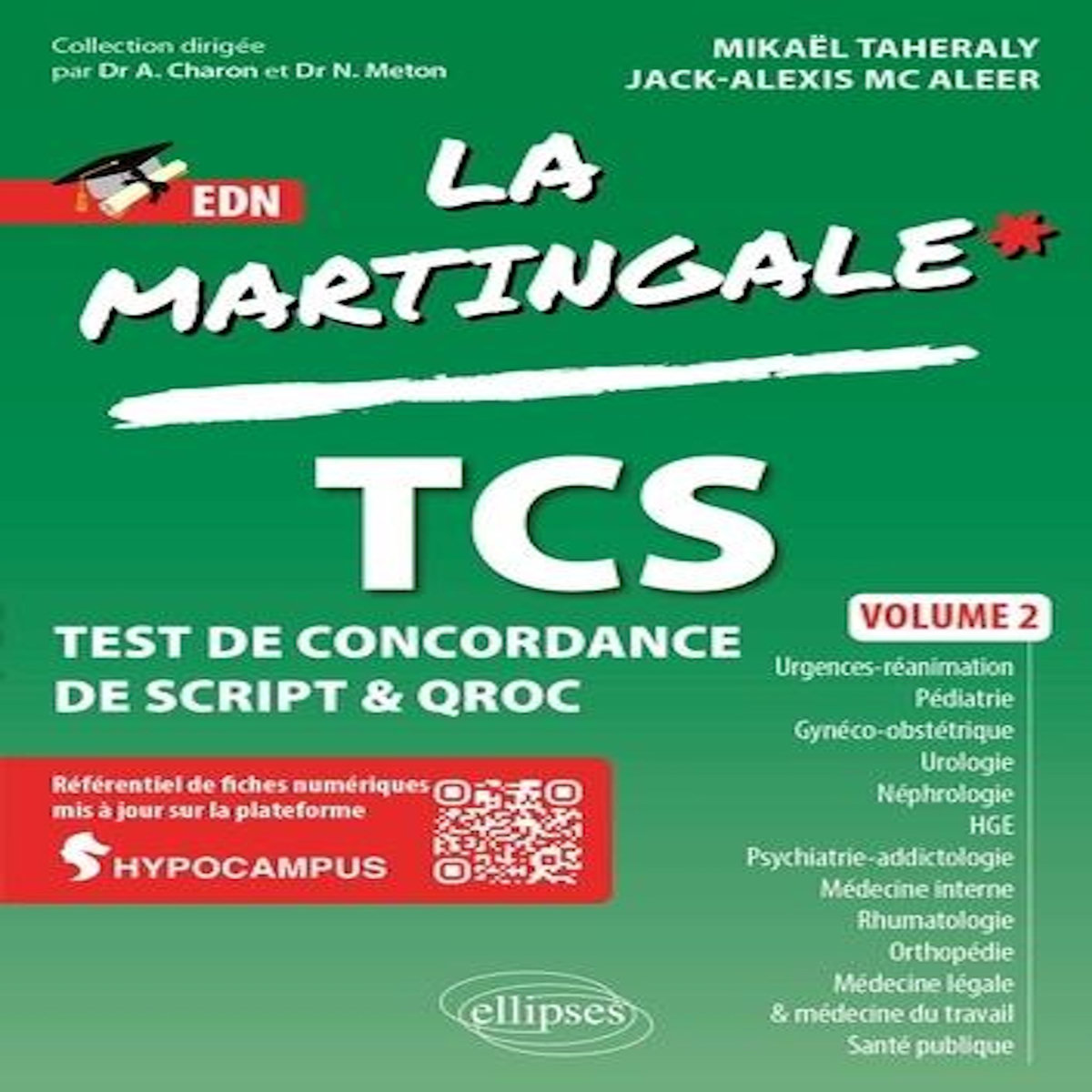 TCS - TEST DE CONCORDANCE DE SCRIPT & QROC. VOLUME 2, Taheraly Mikaël