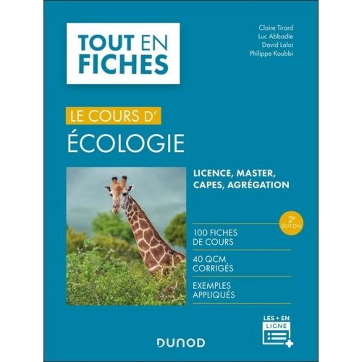 LE COURS D'ECOLOGIE. 2E EDITION, Tirard Claire