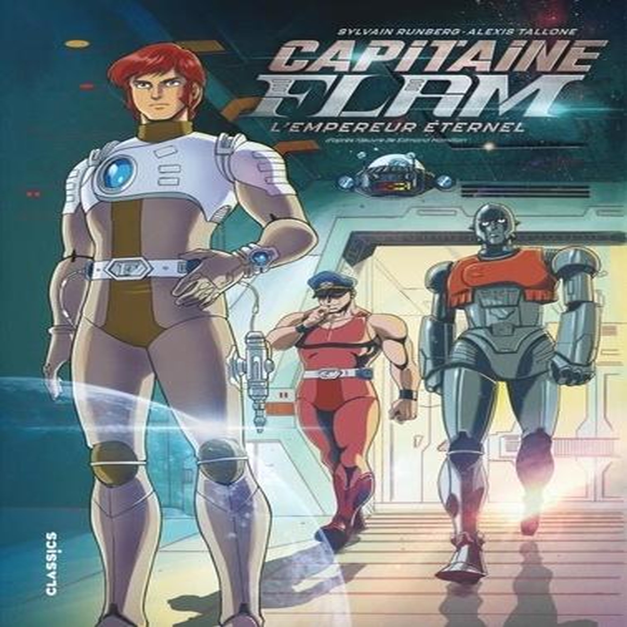 CAPITAINE FLAM. L'EMPEREUR ETERNEL, Runberg Sylvain