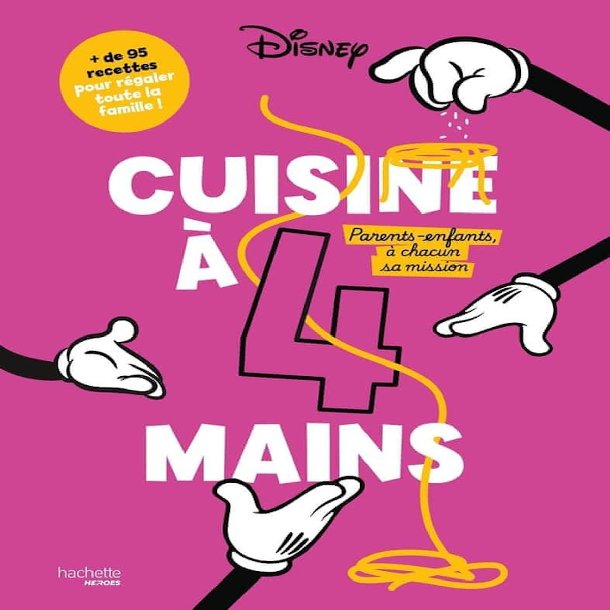 CUISINE A 4 MAINS. PARENTS-ENFANTS, A CHACUN SA MISSION, Disney