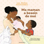 MA MAMAN A BESOIN DE MOI, Pitts Walter Mildred