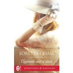 LES CARSINGTON TOME 4 : APPRENDS-MOI A AIMER, Chase Loretta