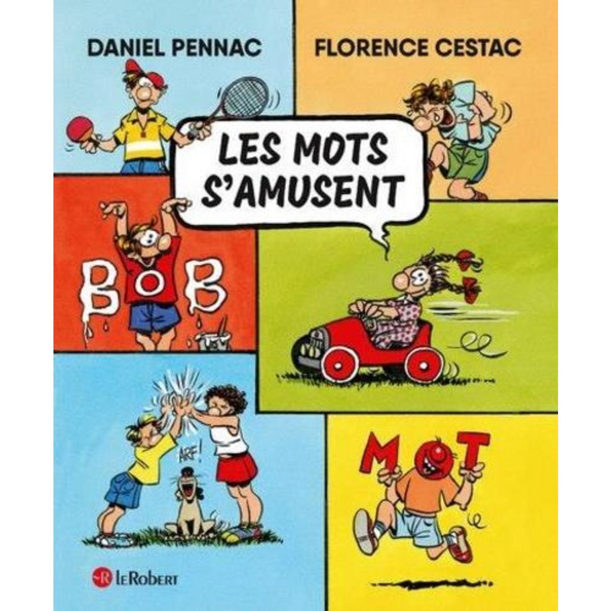 LES MOTS S'AMUSENT, Pennac Daniel