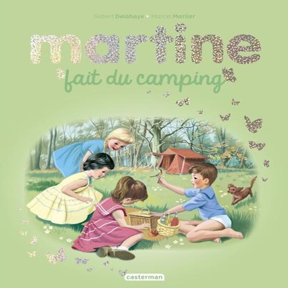 MARTINE : MARTINE FAIT DU CAMPING, Delahaye Gilbert