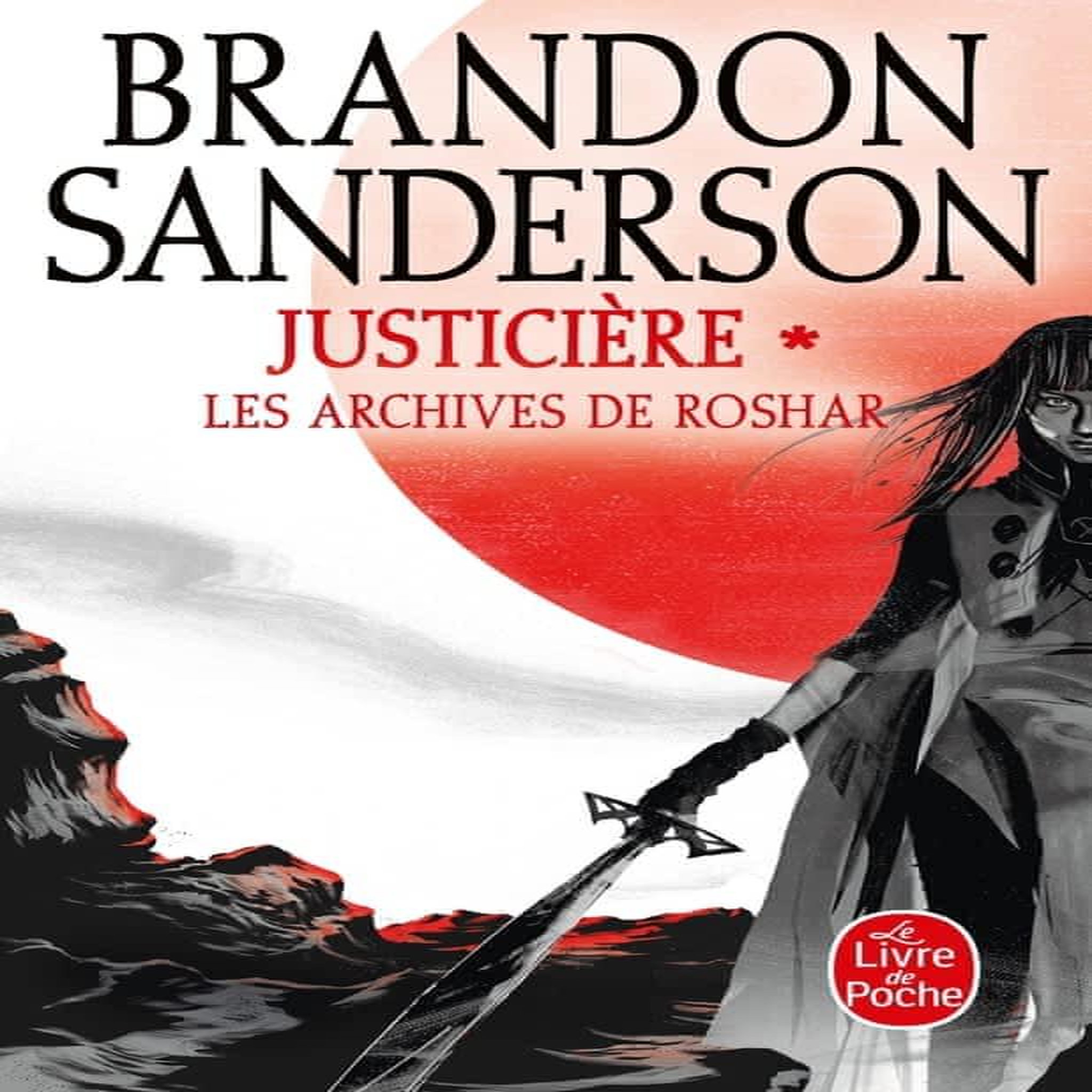 LES ARCHIVES DE ROSHAR TOME 3 : JUSTICIERE. TOME 1, Sanderson Brandon