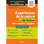 EXPERIENCES DE LA NATURE EN 30 FICHES. VERNE, HAUSHOFER, CANGUILHEM, EDITION 2025-2026, Auge Claire