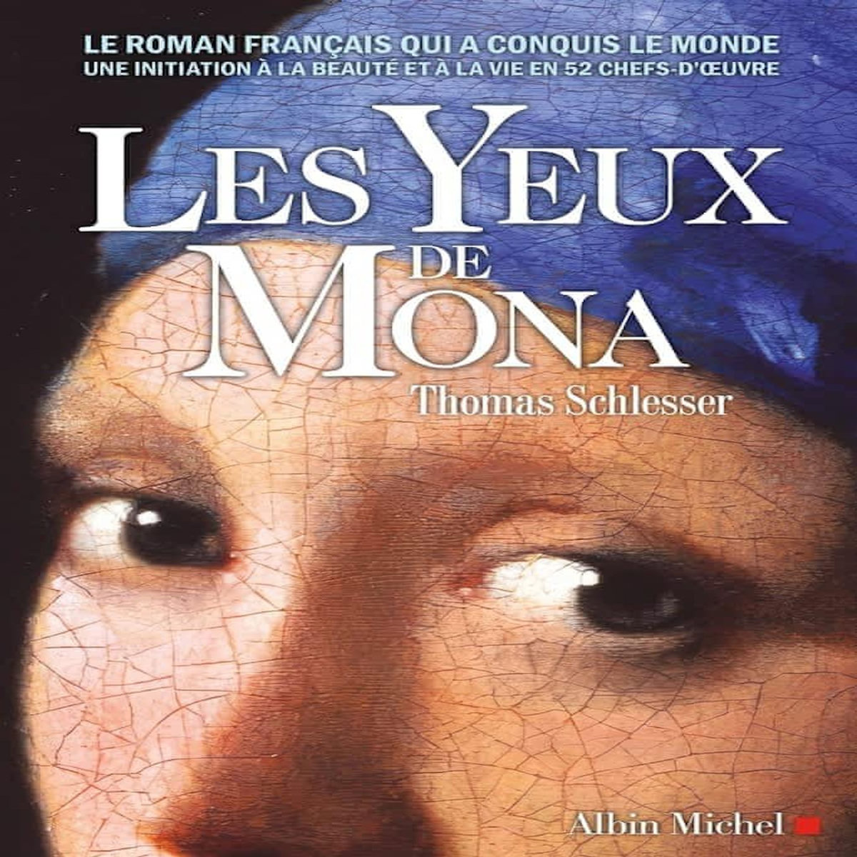 LES YEUX DE MONA, Schlesser Thomas