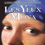 LES YEUX DE MONA, Schlesser Thomas