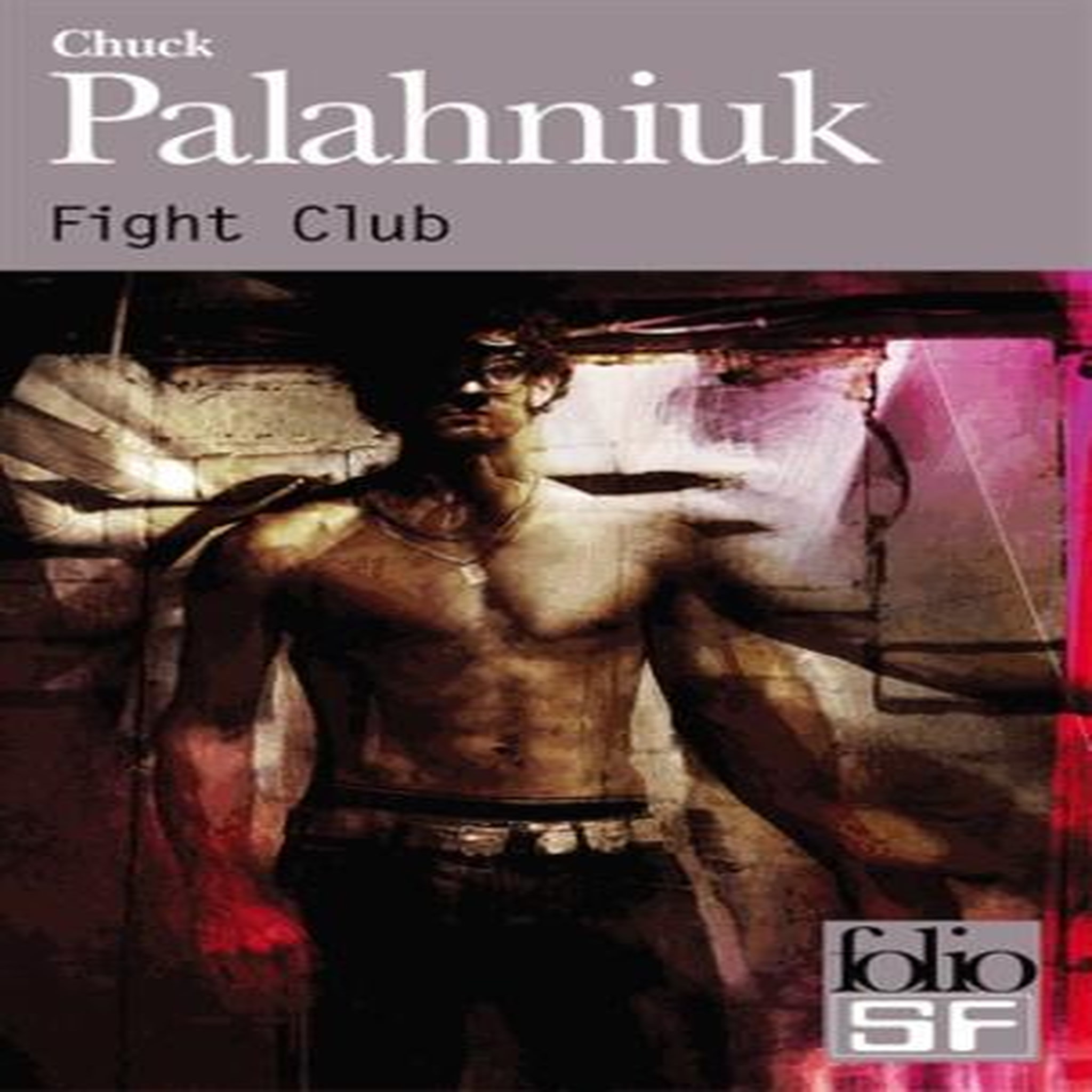 FIGHT CLUB, Palahniuk Chuck