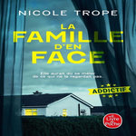 LA FAMILLE D'EN FACE, Trope Nicole