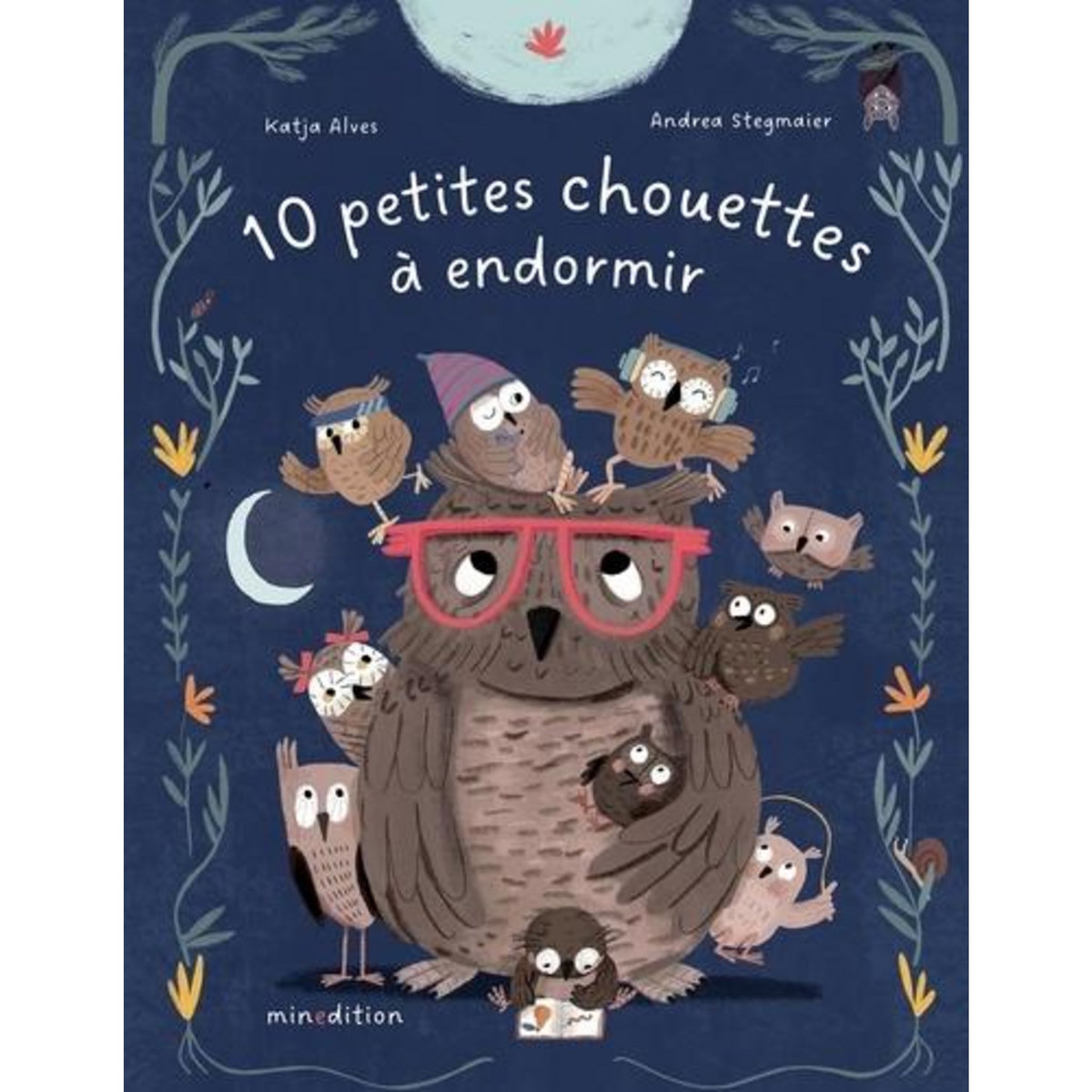 10 PETITES CHOUETTES A ENDORMIR, Alves Katja