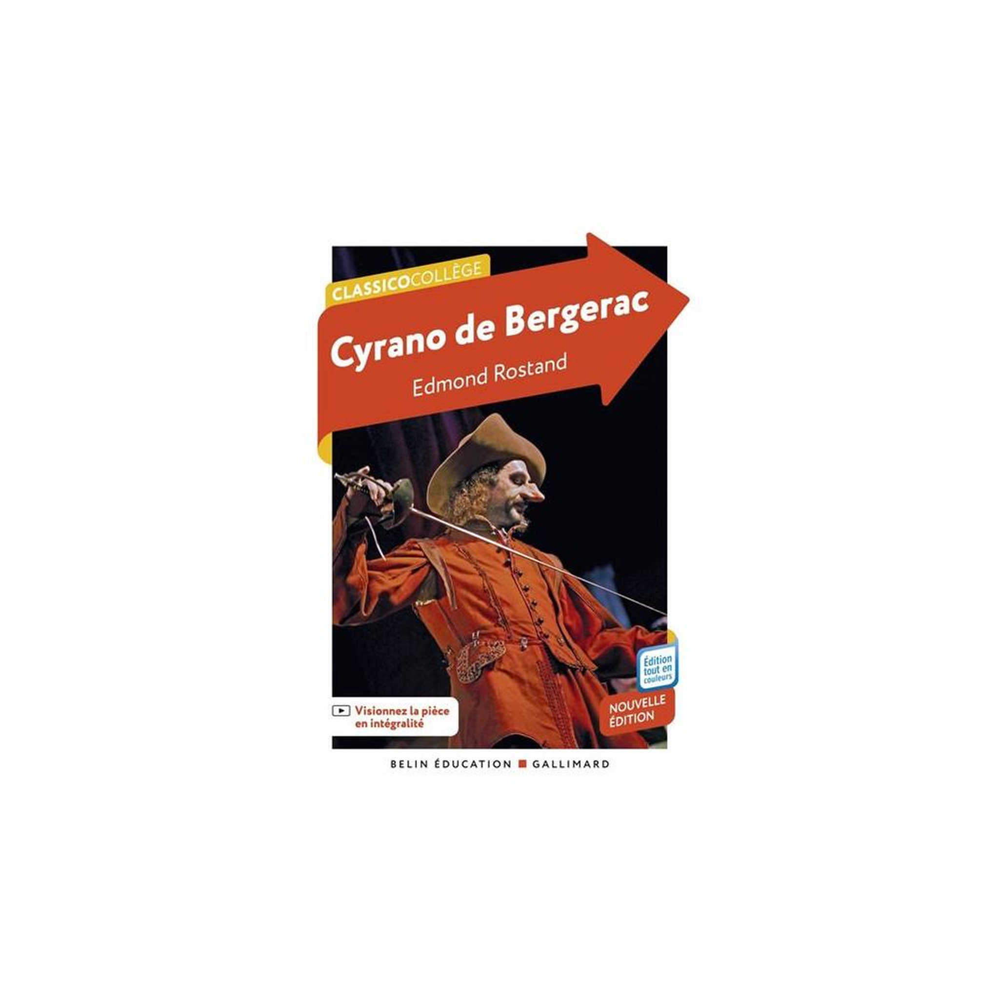 Cyrano de bergerac (pièce de théâtre) par edmond rostand, édition scolaire broché, classics collège, dossier pédagogique, 352 pages