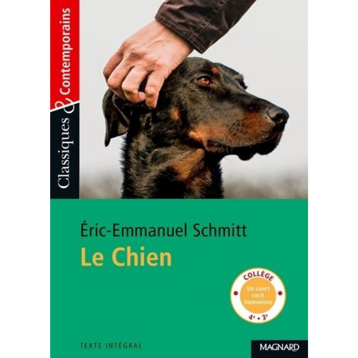 LE CHIEN, Schmitt Eric-Emmanuel