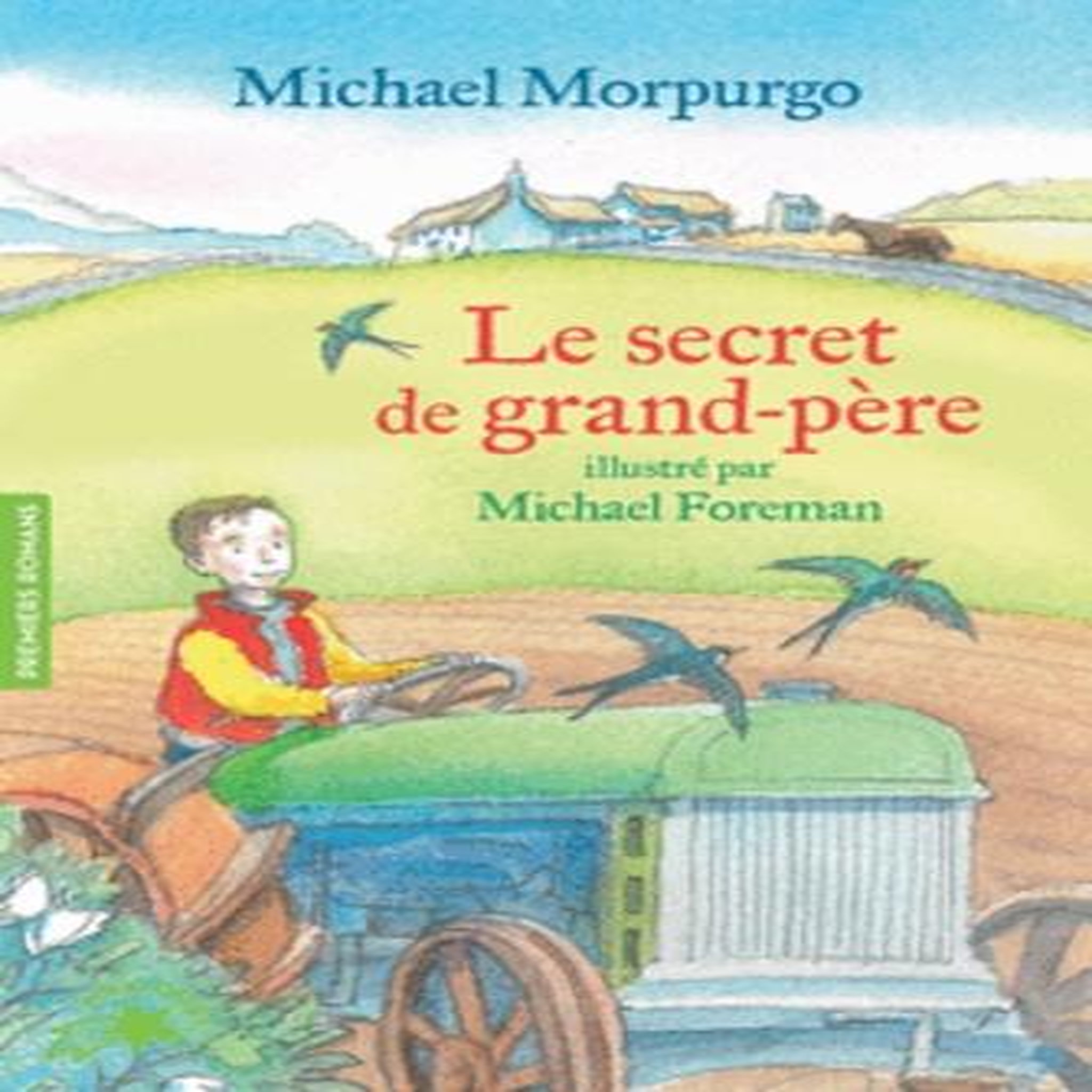 LE SECRET DE GRAND-PERE, Morpurgo Michael