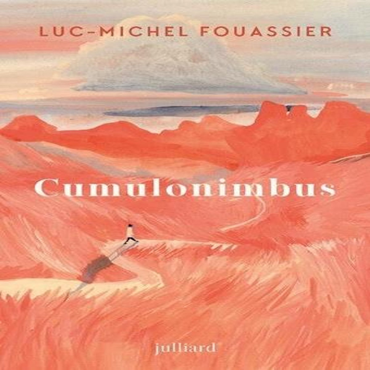 CUMULONIMBUS, Fouassier Luc-Michel