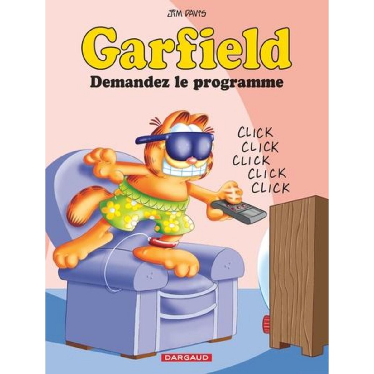 GARFIELD TOME 35 : DEMANDEZ LE PROGRAMME, Davis Jim