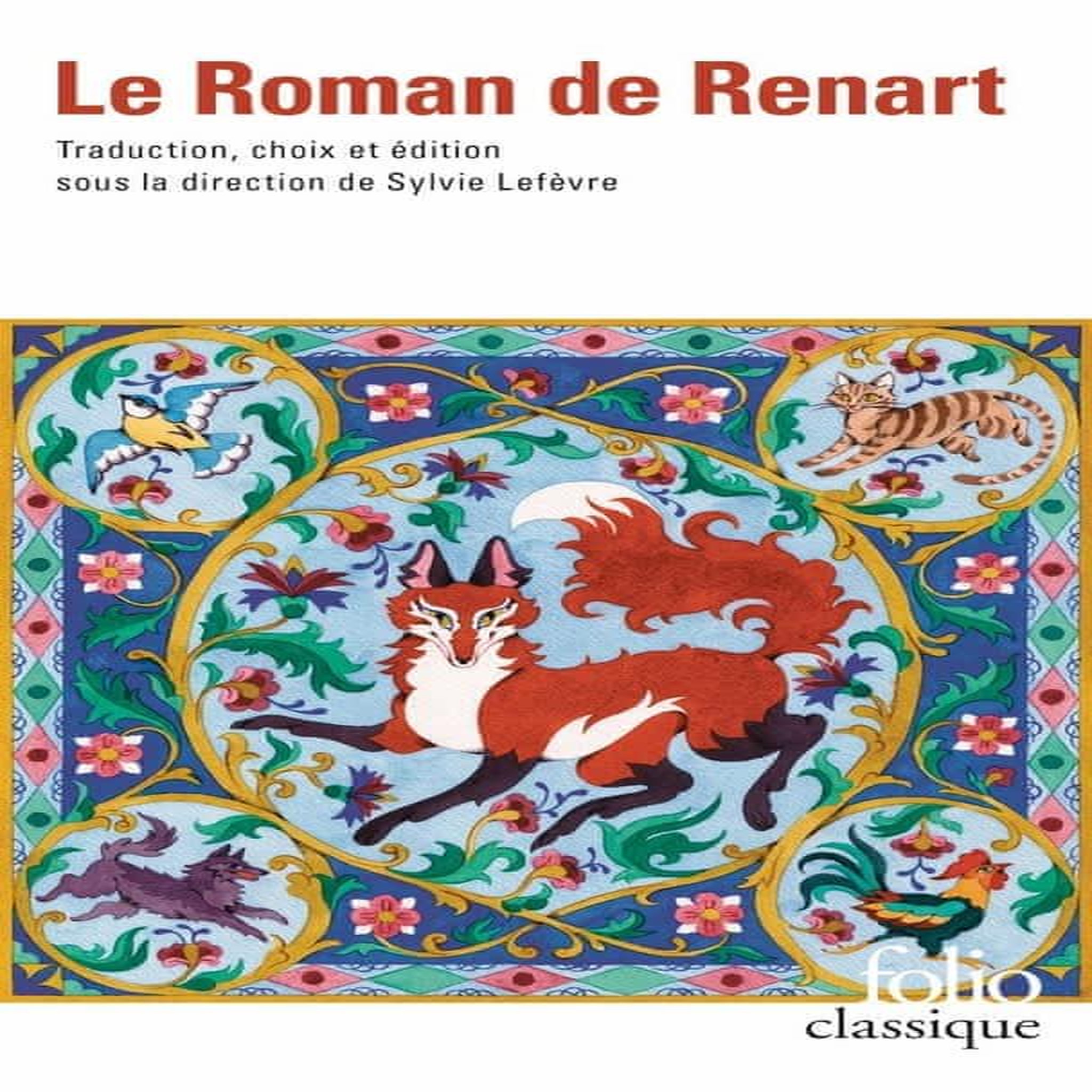 LE ROMAN DE RENART, Lefèvre Sylvie