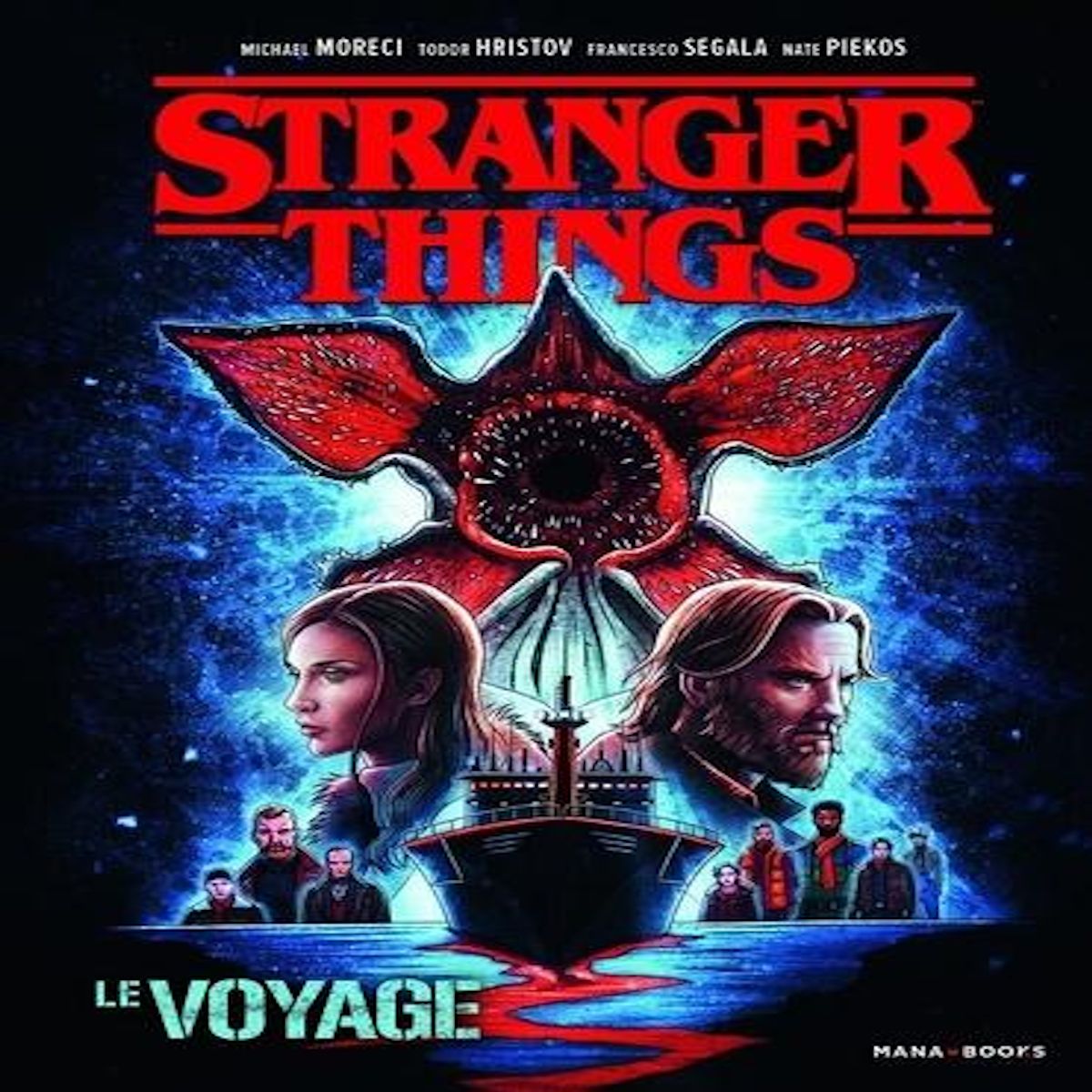STRANGER THINGS : LE VOYAGE, Moreci Michael