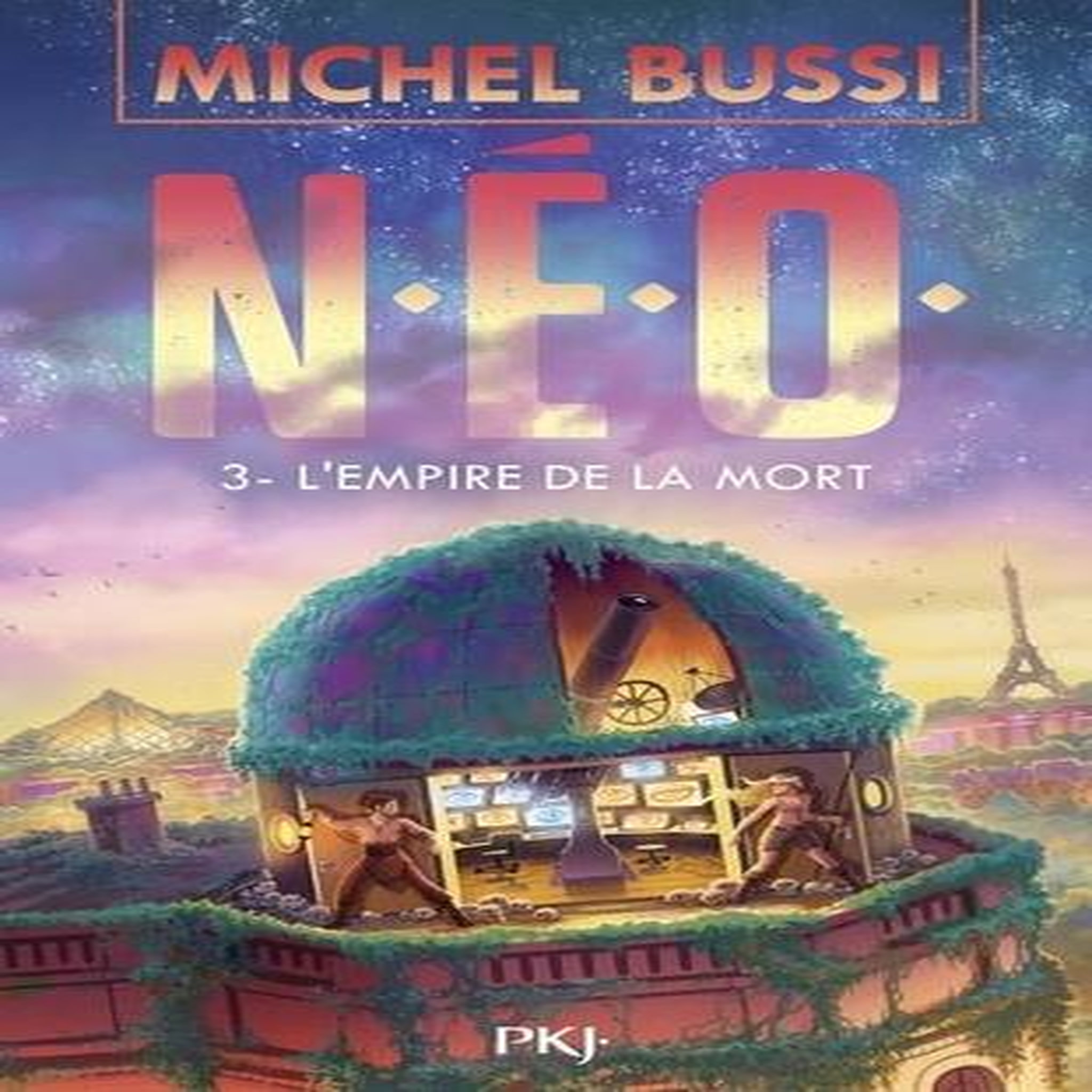 N.E.O. TOME 3 : L'EMPIRE DE LA MORT, Bussi Michel