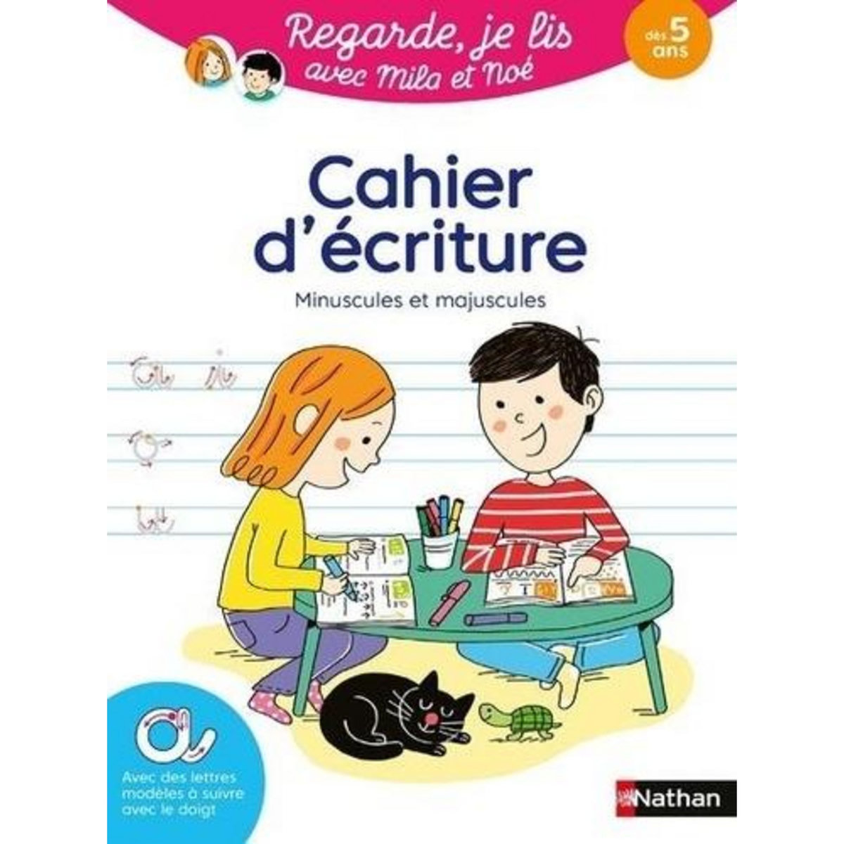 MILA ET NOE : CAHIER D'ECRITURE. MINUSCULES ET MAJUSCULES, Battut Eric