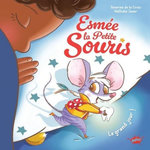 ESMEE LA PETITE SOURIS. LE GRAND JOUR !, La Croix Séverine de