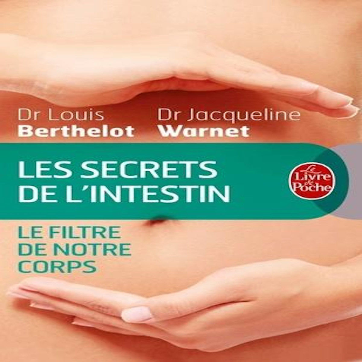 LES SECRETS DE L'INTESTIN, Berthelot Louis