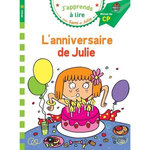 J'APPRENDS A LIRE AVEC SAMI ET JULIE : L'ANNIVERSAIRE DE JULIE. MILIEU DE CP, NIVEAU 2, Bonté Thérèse