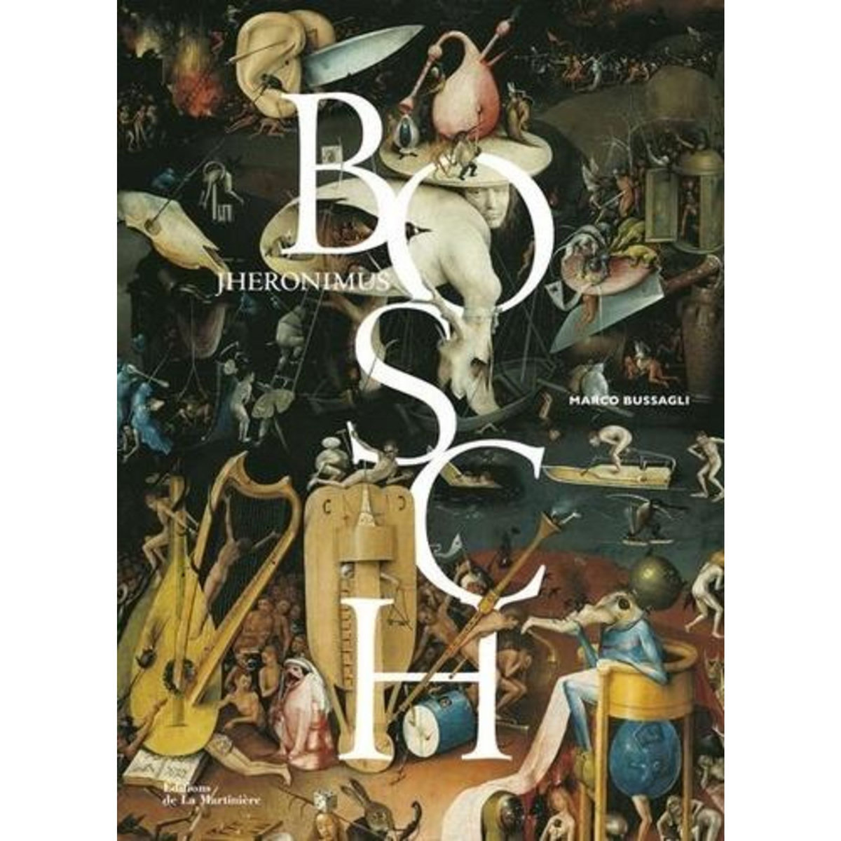 JHERONIMUS BOSCH, Bussagli Marco