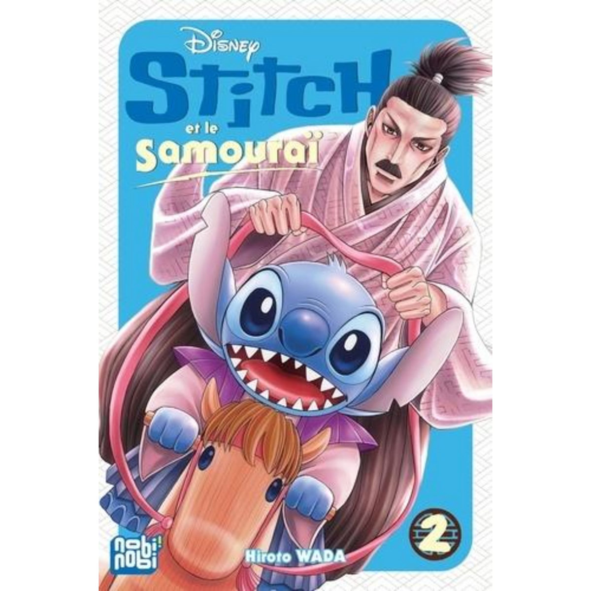 STITCH ET LE SAMOURAI TOME 2 , Wada Hiroto