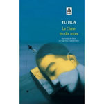 LA CHINE EN DIX MOTS, Yu Hua