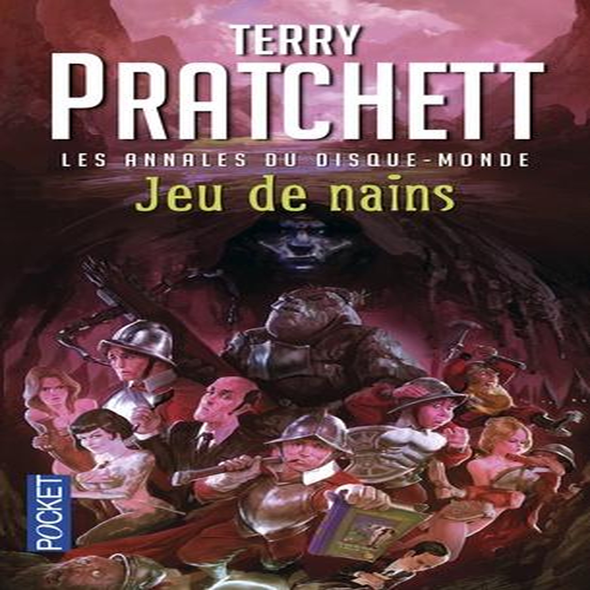 LES ANNALES DU DISQUE-MONDE TOME 31 : JEU DE NAINS, Pratchett Terry